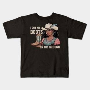 I Got My Boots on the Ground Western Cowgirl Melanin Swag Kids T-Shirt